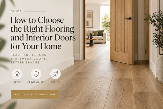 How to Choose the Right Flooring and Interior Doors for Your Home